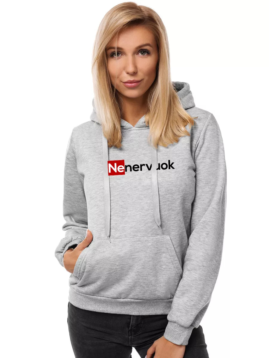 Women's gray hoodie Don't be nervous