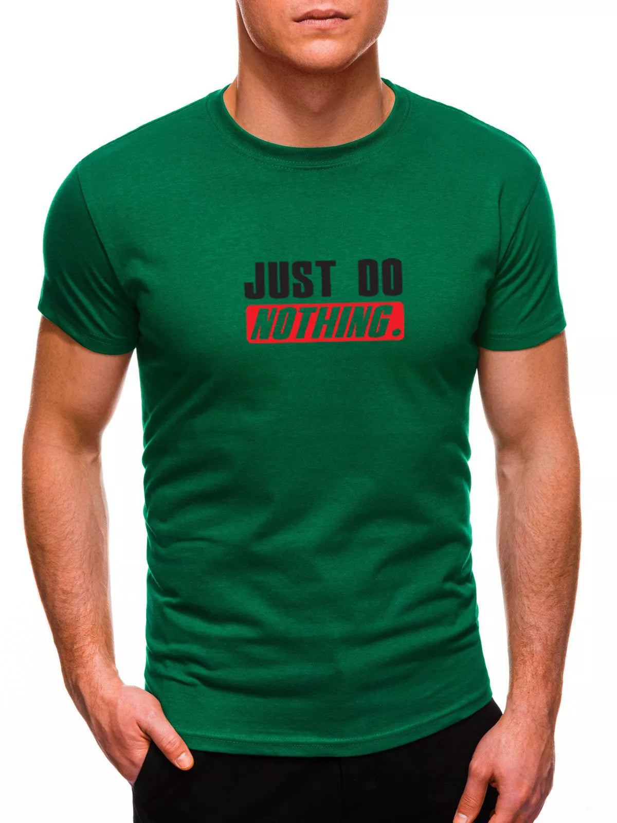 Green men's T-shirt Just do nothing